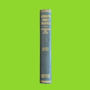 Alternating Current Machines by Puchstein & Lloyd, 2nd ed., 1948, Wiley & Sons